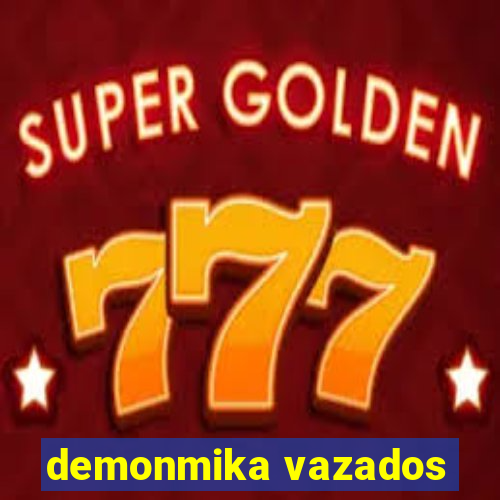 demonmika vazados